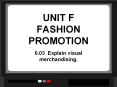 UNIT F FASHION PROMOTION PowerPoint PPT Presentation