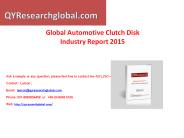 The Global Automotive Clutch Disk Industry Report 2015