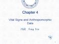 Chapter 4 Vital Signs and Anthropomorphic Data PowerPoint PPT Presentation