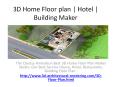 3D Home Floor plan | Hotel | Building Maker PowerPoint PPT Presentation