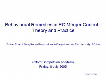 Behavioural Remedies in EC Merger Control 