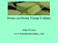 Notes on Hosta Tissue Culture PowerPoint PPT Presentation