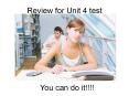 Review for Unit 4 test PowerPoint PPT Presentation