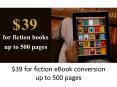 $39 for fiction eBook conversion services up to 500 pages PowerPoint PPT Presentation