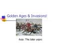 Golden Ages PowerPoint PPT Presentation