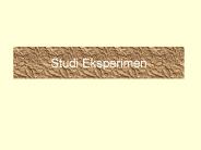 Studi Eksperimen