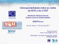 Interoperabilidade entre as redes da BVS e do CVSP Semin PowerPoint PPT Presentation