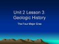 Unit 2 Lesson 3: Geologic History PowerPoint PPT Presentation