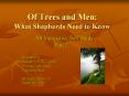 Of Trees and Men: What Shepherds Need to Know PowerPoint PPT Presentation