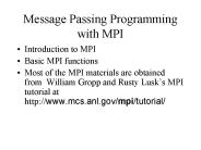 Message Passing Programming with MPI