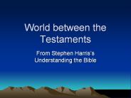 World between the Testaments
