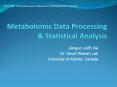 Metabolomic Data Processing PowerPoint PPT Presentation