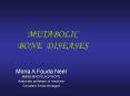 METABOLIC        BONE DISEASES PowerPoint PPT Presentation