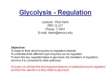 Glycolysis - Regulation