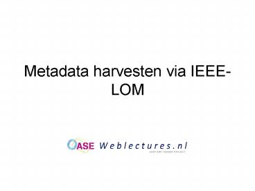 Metadata harvesten via IEEE-LOM