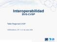Interoperabilidad BVS-CVSP PowerPoint PPT Presentation