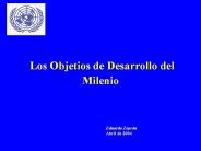 Los Objetios de Desarrollo del Milenio