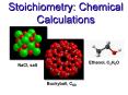 Stoichiometry: Chemical Calculations PowerPoint PPT Presentation