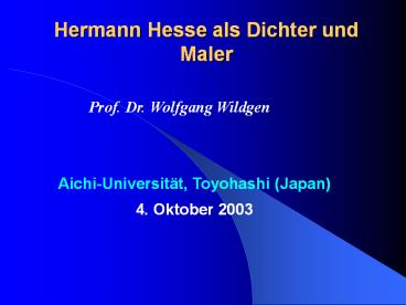 Hermann Hesse als Dichter und Maler