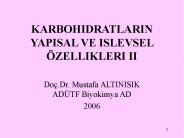 KARBOHIDRATLARIN YAPISAL VE ISLEVSEL 