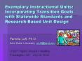 Exemplary Instructional Units: Incorporating Transition Goals with Statewide Standards and Research-Based Unit Design PowerPoint PPT Presentation