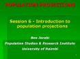 POPULATION PROJECTIONS PowerPoint PPT Presentation