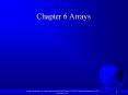 Chapter 6 Arrays PowerPoint PPT Presentation