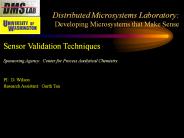 Distributed Microsystems Laboratory: Developing Microsystems that Make Sense