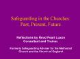 Safeguarding in the Churches: Past, Present, Future PowerPoint PPT Presentation