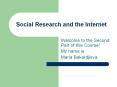Social Research and the Internet PowerPoint PPT Presentation