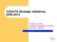 CODATA Strategic Initiatives, 2006-2012 PowerPoint PPT Presentation