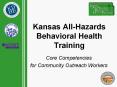 Kansas All-Hazards Behavioral Health Training PowerPoint PPT Presentation