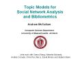 Topic%20Models%20for%20Social%20Network%20Analysis%20and%20Bibliometrics PowerPoint PPT Presentation