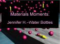 Materials Moments: PowerPoint PPT Presentation