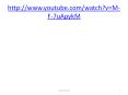 http://www.youtube.com/watch?v=M-F-7uApykM PowerPoint PPT Presentation
