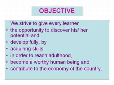OBJECTIVE