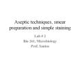 Aseptic techniques, smear preparation and simple staining PowerPoint PPT Presentation