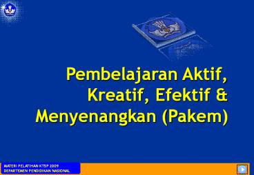 Pembelajaran Aktif, Kreatif, Efektif