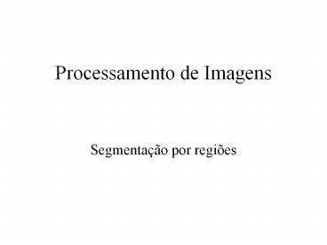 Processamento de Imagens