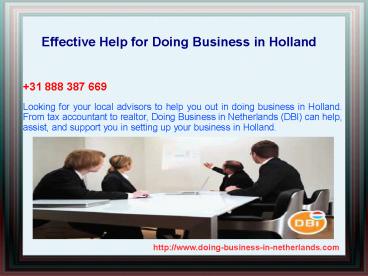 Effective Help for Doing Business in Holland
