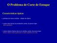 O Problema de Corte de Estoque PowerPoint PPT Presentation