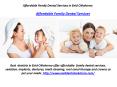 Affordable Family Dental Services PowerPoint PPT Presentation