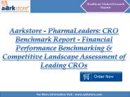 Aarkstore - PharmaLeaders CRO Benchmark Report