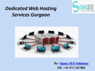 Dedicated Web Hosting Services gurgaon