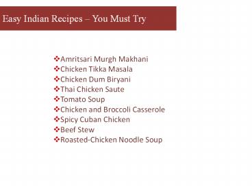 Try some easy Indian recipes