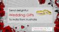 Send Delightful Wedding Gifts to India from Australia PowerPoint PPT Presentation