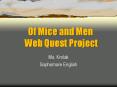 Of Mice and Men Web Quest Project PowerPoint PPT Presentation