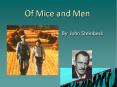 Of Mice and Men PowerPoint PPT Presentation
