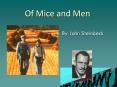 Of Mice and Men PowerPoint PPT Presentation