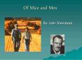 Of Mice and Men PowerPoint PPT Presentation
